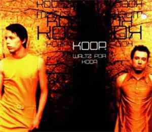 Koop - Waltz For Koop