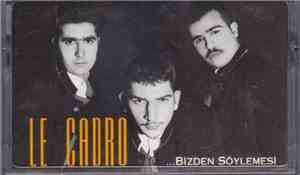 Le Cadro - Bizden Söylemesi