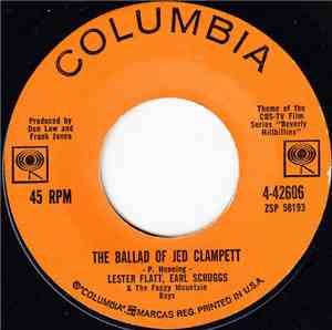 Lester Flatt, Earl Scruggs & The Foggy Mountain Boys - The Ballad Of Jed Clampett / Coal Loadin' Johnny
