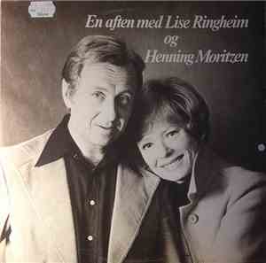 Lise Ringheim Og Henning Moritzen - En Aften Med Lise Ringheim Og Henning Moritzen