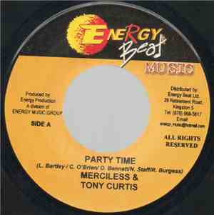 Merciless & Tony Curtis / Powerman - Party Time / Big Life