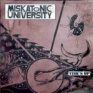 Miskatonic University - Time's Up
