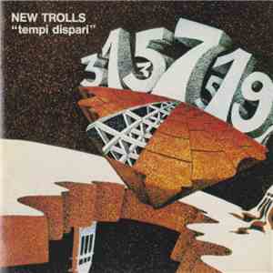 New Trolls - Tempi Dispari
