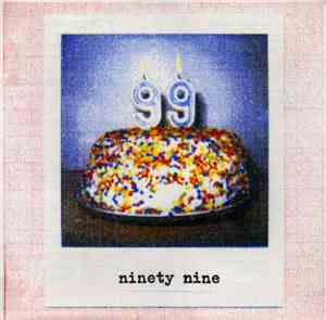 Ninety Nine - 99
