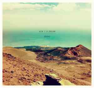 Oknai - Ain't A Dream