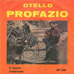 Otello Profazio - U Ciucciu / Calabrisella