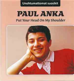 Paul Anka - Put Your Head On My Shoulder