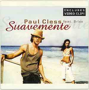 Paul Cless Feat. Brixx - Suavemente