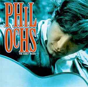 Phil Ochs - The Early Years