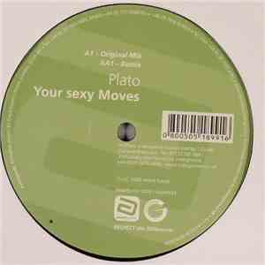 Plato - Your Sexy Moves