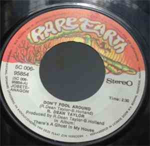 R. Dean Taylor - Don't Fool Around / Indiana Wants Me