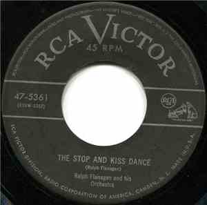Ralph Flanagan And His Orchestra - The Stop And Kiss Dance / Rub-A-Dub-Dub