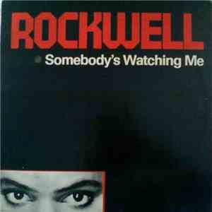 Rockwell - Somebody's Watching Me