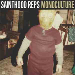 Sainthood Reps - Monoculture