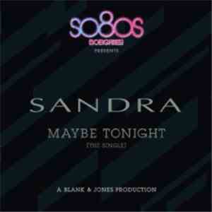 Sandra - Maybe Tonight (The Single)
