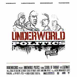School Of Thought  - Underworld Politics