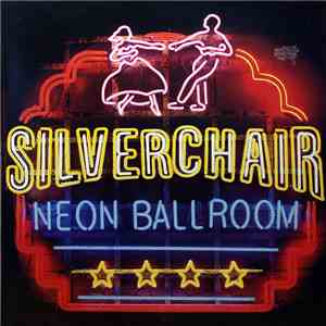 Silverchair - Neon Ballroom
