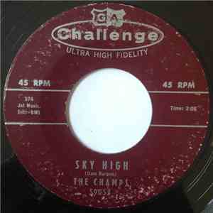 The Champs - Sky High / Double Eagle Rock