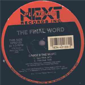 The Final Word - Dance 2 The Music