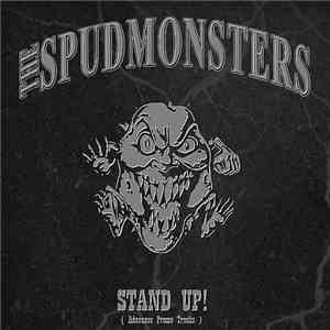 The Spudmonsters - Stand Up.. Advance Singles