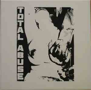 Total Abuse - Total Abuse