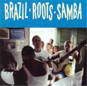 Various - Brazil Roots Samba