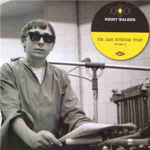 Various - Night Walker: The Jack Nitzsche Story Volume 3