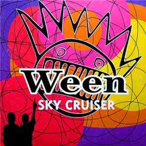 Ween - Sky Cruiser