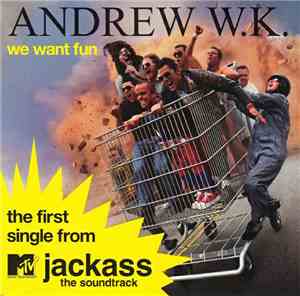 Andrew W.K. - We Want Fun
