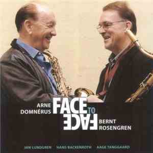 Arne Domnérus, Bernt Rosengren - Face To Face