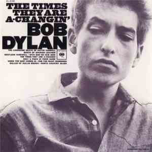 Bob Dylan - The Times They Are A-Changin'