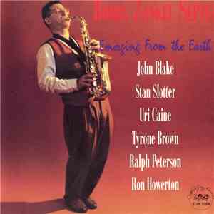 Bobby Zankel Septet - Emerging From The Earth