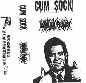 Cum Sock / Xanax Feast - Cum Sock / Xanax Feast