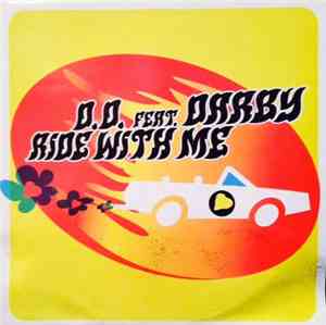 D.D.  - Ride With Me