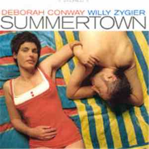 Deborah Conway & Willy Zygier - Summertown