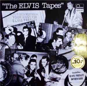 Elvis Presley - The Elvis Tapes
