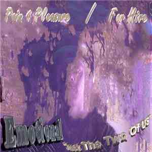 Emotional  - Pain 4 Pleasure / Hand For Hire