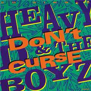 Heavy D. & The Boyz - Don't Curse