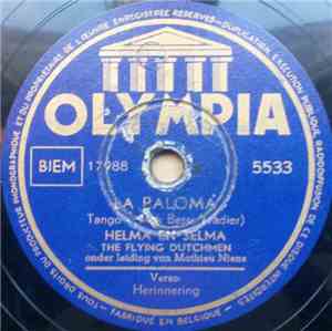 Helma en Selma, The Flying Dutchmen  Onder Leiding Van Mathieu Niens - La Paloma / Herinnering