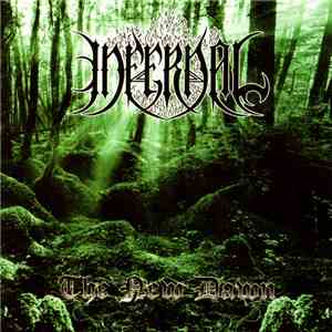 Infernal  - The New Dawn