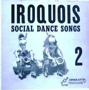 Iroquois - Social Dance Songs 2
