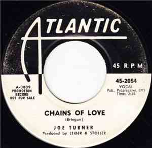 Joe Turner - Chains Of Love / My Little Honey Dripper