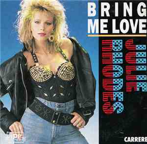 Julie Rhodes - Bring Me Love