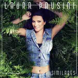 Laura Pausini - Similares