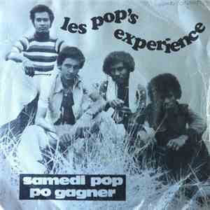 Les Pop's Experience - Samedi Pop / Po Gagner