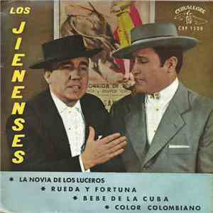 Los Jienenses - La Novia De Los Luceros / Rueda Y Fortuna / Bebe De La Cuba / Color Colombiano