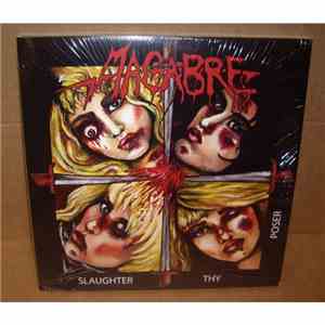 Macabre - Slaughter Thy Poser
