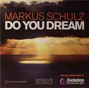 Markus Schulz - Do You Dream
