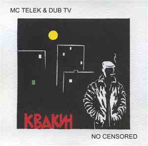 MC Telek & Dub TV - Квакин