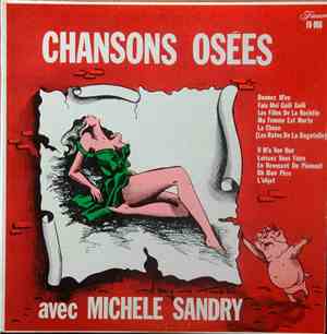 Michèle Sandry - Chansons Osées